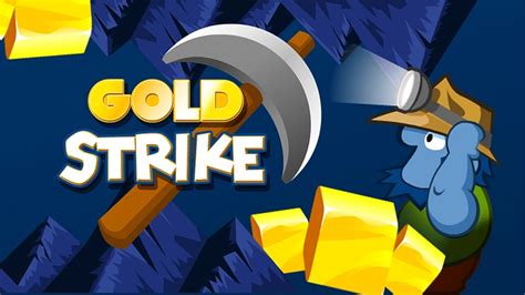  gold strike online game